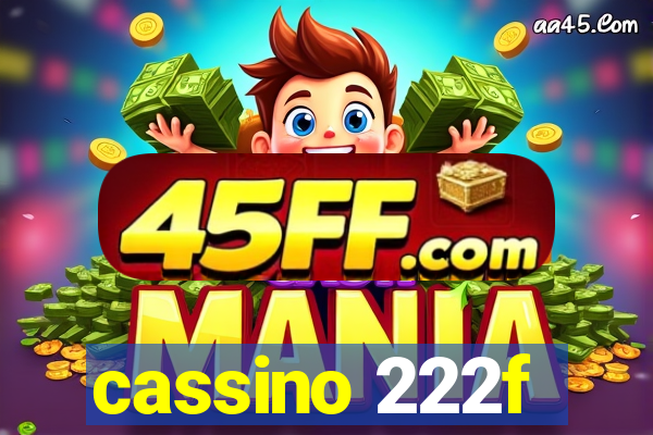 cassino 222f